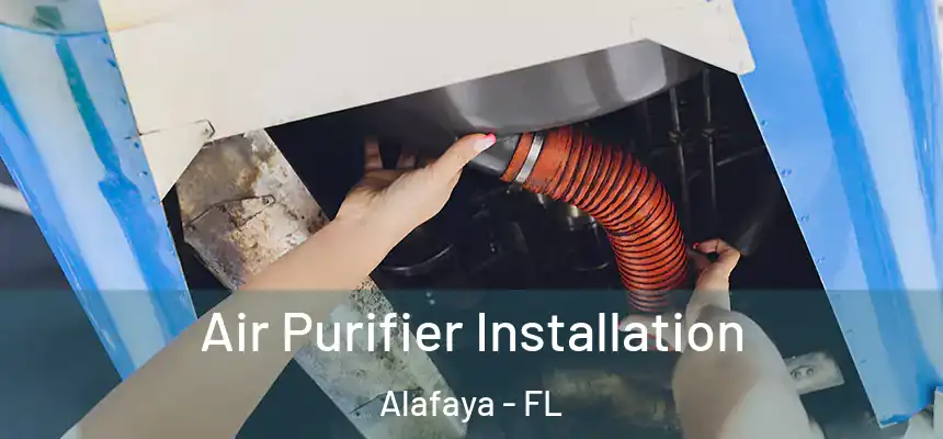 Air Purifier Installation Alafaya - FL