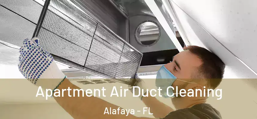  Apartment Air Duct Cleaning Alafaya - FL