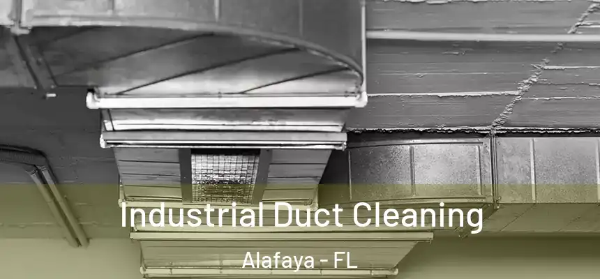  Industrial Duct Cleaning Alafaya - FL