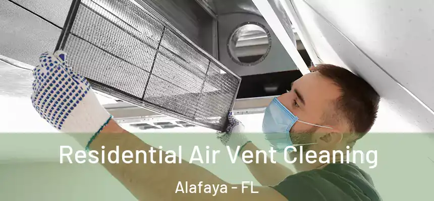  Residential Air Vent Cleaning Alafaya - FL